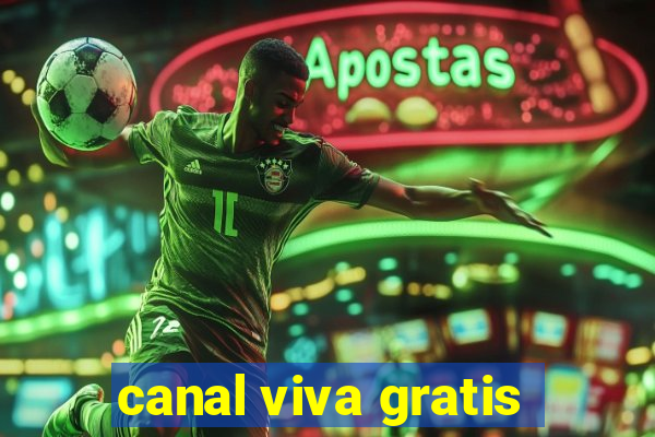 canal viva gratis